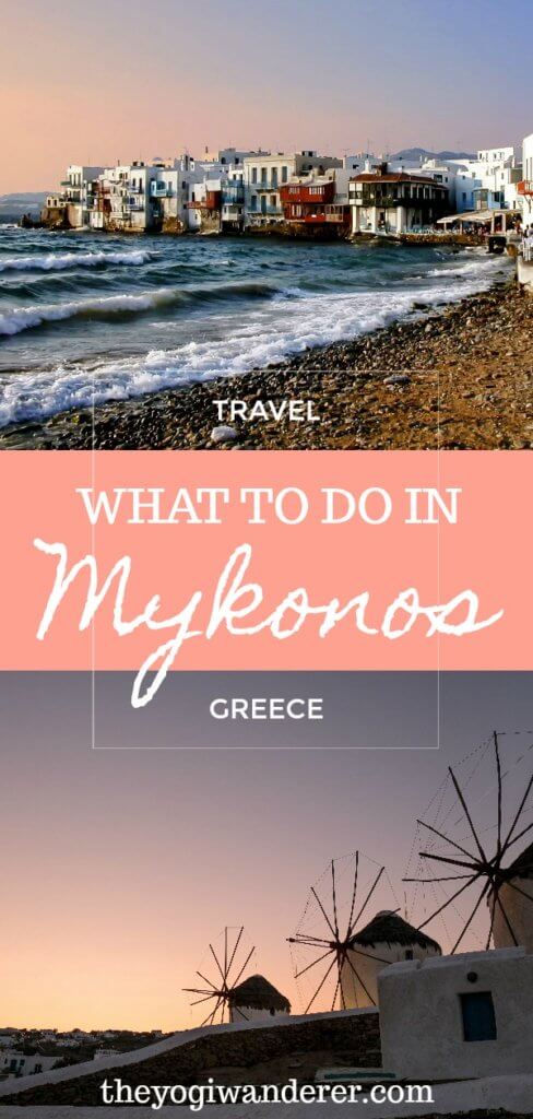 Best things to do in Mykonos, Greece, including its iconic windmills, Little Venice, the white streets and houses of Mykonos town, and the best beaches around the island. Follow this itinerary for a perfect day in the Greek island of Mykonos, famous for its party vibe and stunning beaches. #Mykonos #Greekislands #Greece