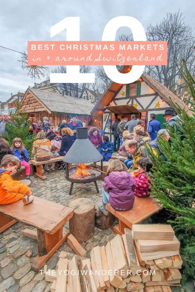 The ultimate list of the best Christmas Markets in and around Switzerland to help you plan your Christmas holidays. #Christmas #ChristmasMarkets #SwissChristmasMarkets