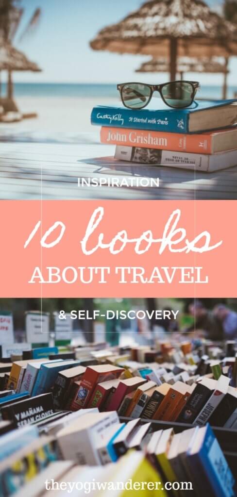 10 books about travel and self-discovery #books #travel #inspiration #wanderlust #selfdiscovery #selfdevelopment #soulsearching