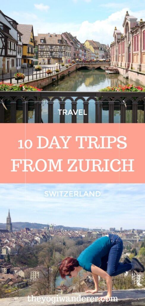 10 day trips from Zurich, Switzerland #Travel #Zurich #Bern #Gruyeres #Lucerne #StGallen #RhineFalls #Schaffhausen #Basel #Switzerland #Colmar #France #Vaduz #Liechtenstein #Constance #Freiburg #Germany #Europe