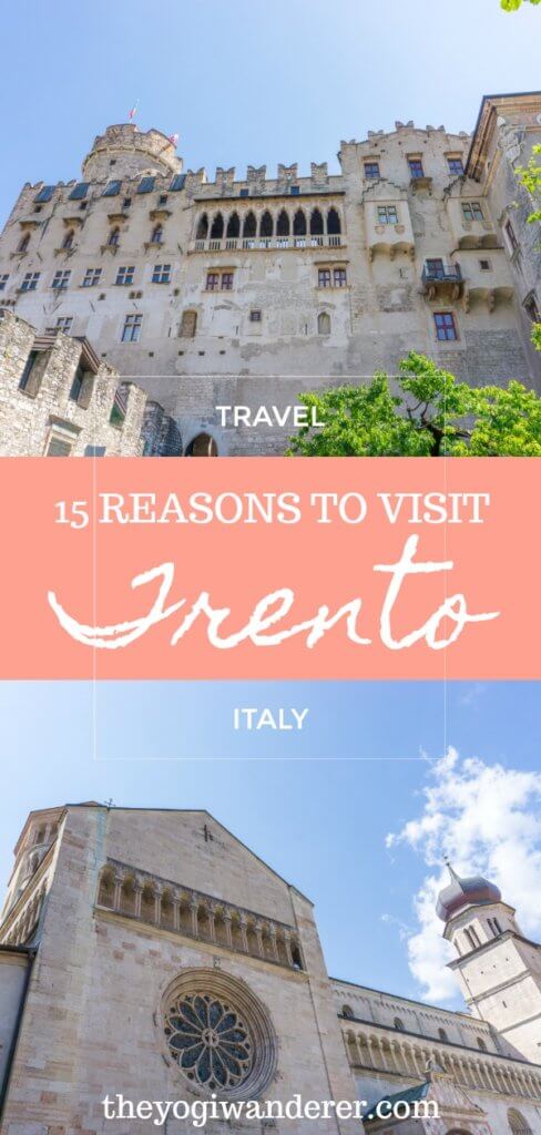 15 reasons to visit Trento, the capital of Trentino, in Northern Italy. The best things to do in Trento, including Castello del Buonconsiglio, MUSE Science Museum, The Galleries, Lake Garda, the Dolomites, as well as the best museums, food, hotels, and travel tips. #Trento #Trentino #Italy #Alps #ItalianAlps #Europe