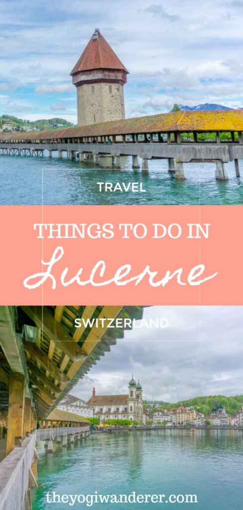The best things to do in Lucerne, Switzerland in one day, including Lake Lucerne, Lucerne old town, Chapel Bridge, Lion Monument, and Mount Pilatus in the Swiss Alps. #Lucerne #Switzerland #Alps #Europe