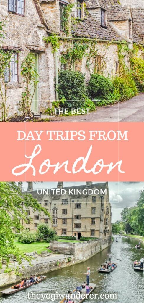 A list of the best day trips from London by train, car or guided tour. The best things to do outside London, including charming old villages, beach side towns, historic universities, ancient monuments, royal castles, and scenic nature. #Londondaytrips #daytripsfromLondon #England #UK #UnitedKingdom #Travel