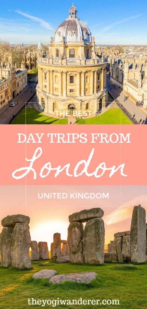 A list of the best day trips from London by train, car or guided tour. The best things to do outside London, including charming old villages, beach side towns, historic universities, ancient monuments, royal castles, and scenic nature. #Londondaytrips #daytripsfromLondon #England #UK #UnitedKingdom #Travel