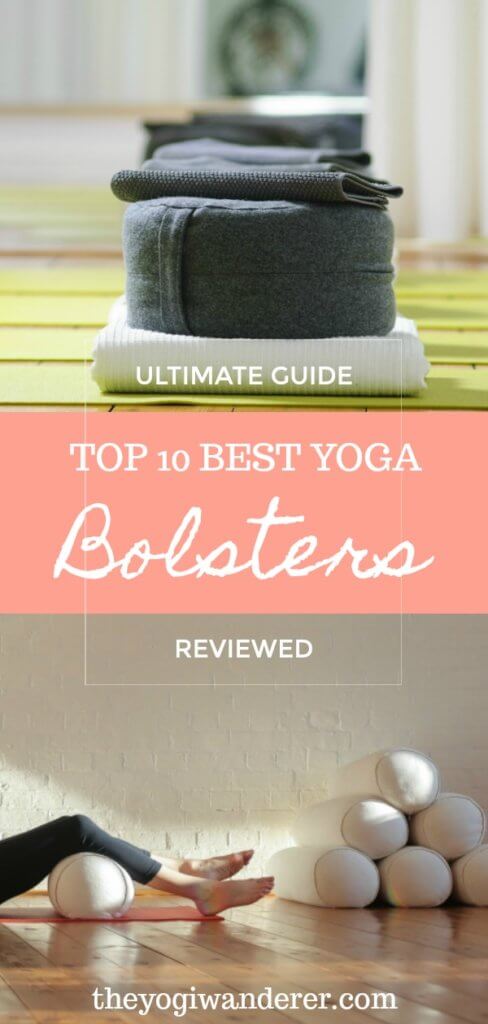 The ultimate guide to choosing the best yoga bolster for your practice. Top 10 best yoga bolsters on the market. How to use a yoga bolster, including restorative yoga poses with a bolster. #yoga #yogabolster #yogabolsters #yogagear