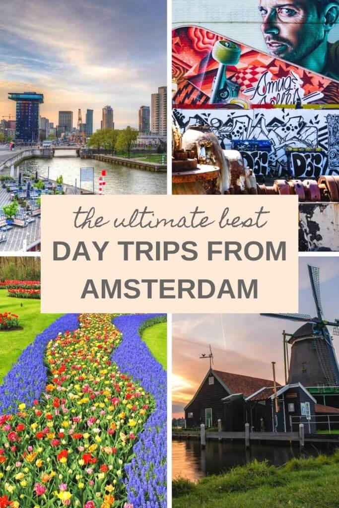 The ultimate list of best day trips from Amsterdam, including the Keukenhof Gardens, Zaanse Schans, Rotterdam, Zeeland, Eindhoven, Gouda, Utrecht, Antwerp, and more. #Amsterdam #daytripsfromAmsterdam #Netherlands #Europe