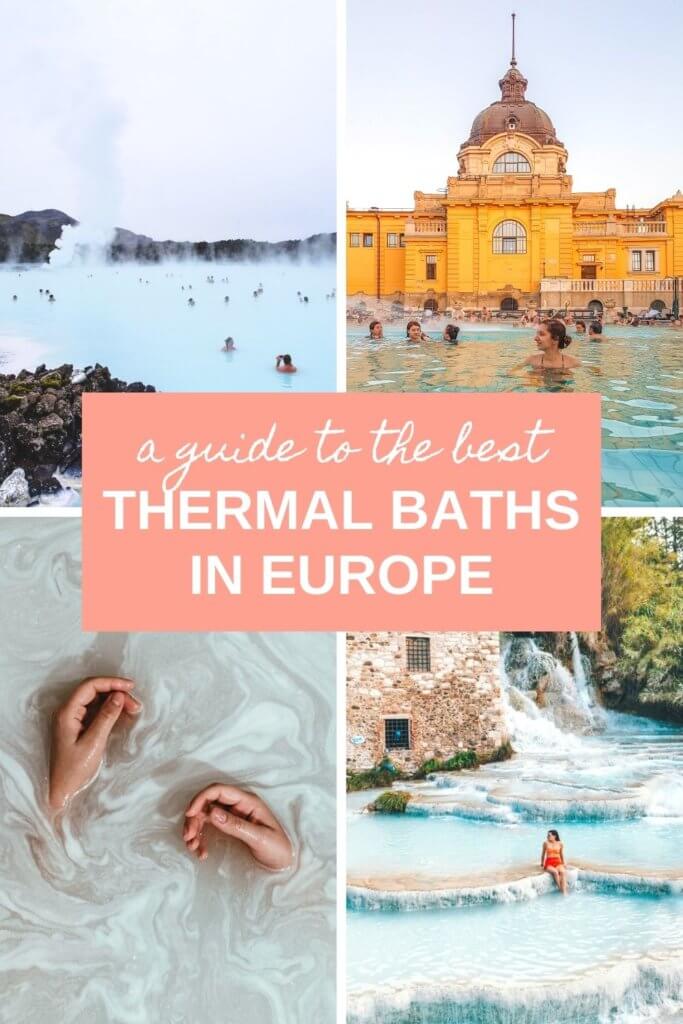 A list of the best hot springs in Europe. The best thermal baths in Budapest, Switzerland, Italy, and more. #thermalbaths #hotsprings #thermalspas #thermalpools #Europehotsprings #Europethermalbaths