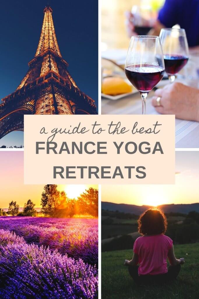 The ultimate list of the best yoga retreats in France, including yoga retreats in the French Alps, beach yoga retreats, south of France yoga retreats, and more. #yogaretreats #yogaretreatsinFrance #Franceyogaretreats #yogainFrance #yogatravel #France #yoga #travel
