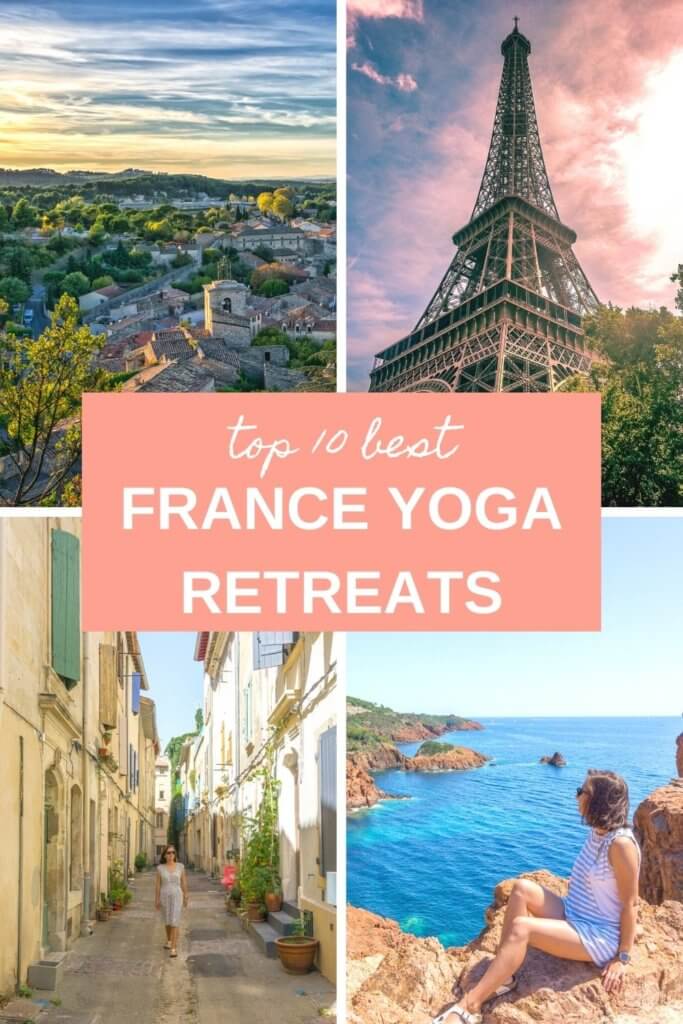 The ultimate list of the best yoga retreats in France, including yoga retreats in the French Alps, beach yoga retreats, south of France yoga retreats, and more. #yogaretreats #yogaretreatsinFrance #Franceyogaretreats #yogainFrance #yogatravel #France #yoga #travel