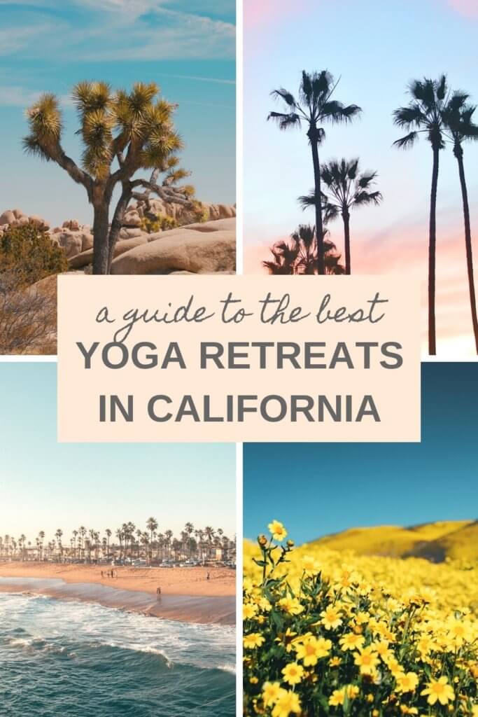 The best yoga retreats in California, USA, including Santa Barbara, Los Angeles, San Diego, Joshua Tree National Park, Yosemite Valley, and more. #yoga #yogaretreats #wellnesstravel #California #USA #travel