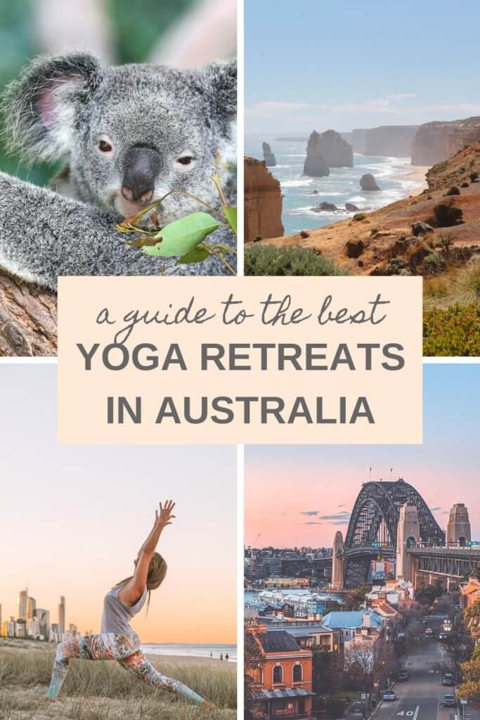 A guide to the best yoga retreats in Australia, including the top yoga retreats in NSW, Sydney, Victoria, Byron Bay, Perth, Queensland, Western Australia, and more. #yogaretreats #yogaretreatsinAustralia #Australiayogaretreats #wellnesstravel #travelforyoga #yogainAustralia #Australia #travel #yoga