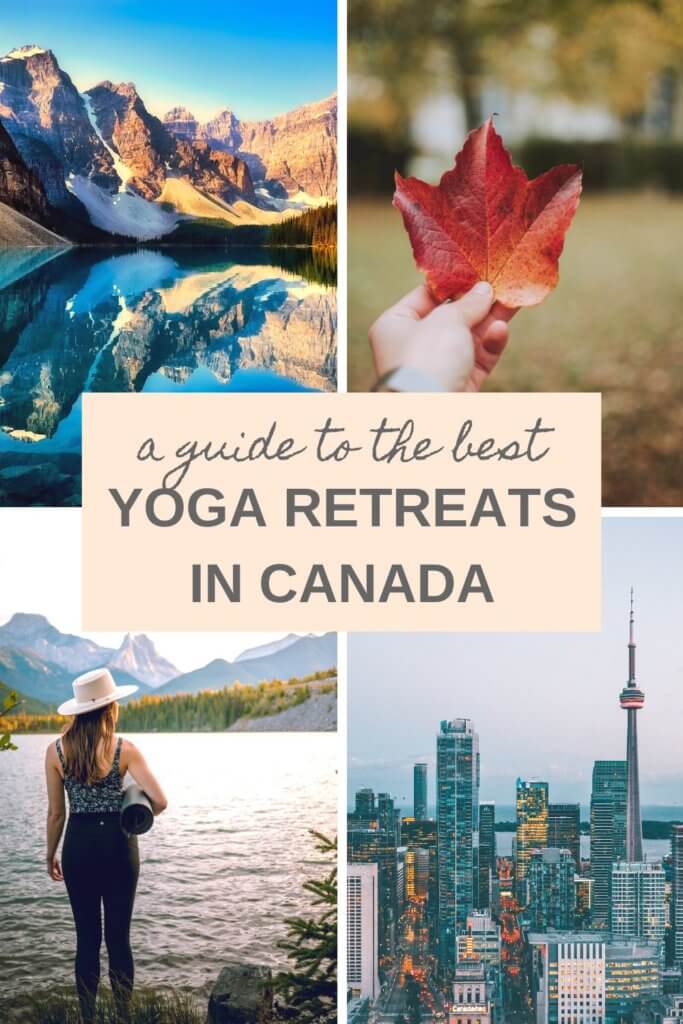 A guide to the best yoga retreats in Ontario and Canada, including the top yoga retreats in Quebec, Alberta, and British Columbia. #Canadayogaretreats #yogainCanada #yogaretreatsinCanada #yogaretreatsinOntario #Ontarioyogaretreats #yogainOntario #yogaretreats #yogatravel #wellnesstravel 