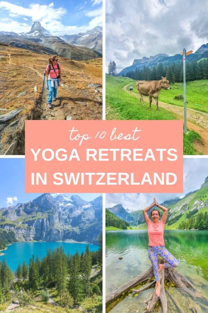 Best yoga retreats in Switzerland. Meditation retreats in Switzerland. Wellness retreats in Switzerland. Yoga retreats in the Swiss Alps. #Switzerlandyogaretreats #yogainSwitzerland #yogaretreats #travelforyoga #wellnesstravel #Switzerlandtravel