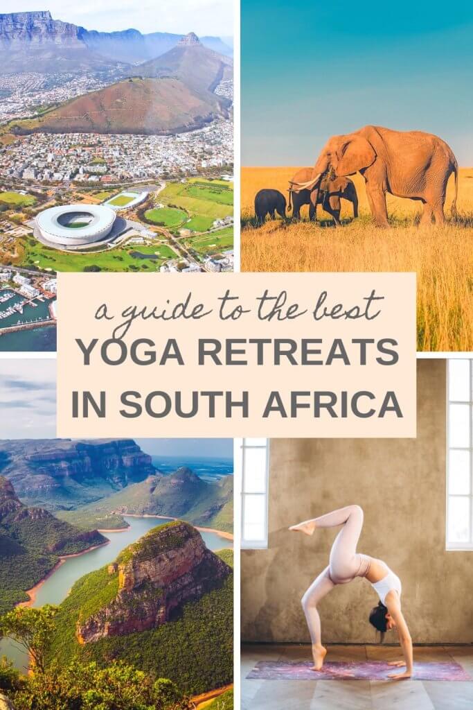 A guide to the best yoga retreats in South Africa. Spiritual, meditation and wellness retreats in South Africa. Yoga retreats in Cape Town. #yogaretreats #wellnesstravel #SouthAfricayogaretreats #SouthAfricatravel