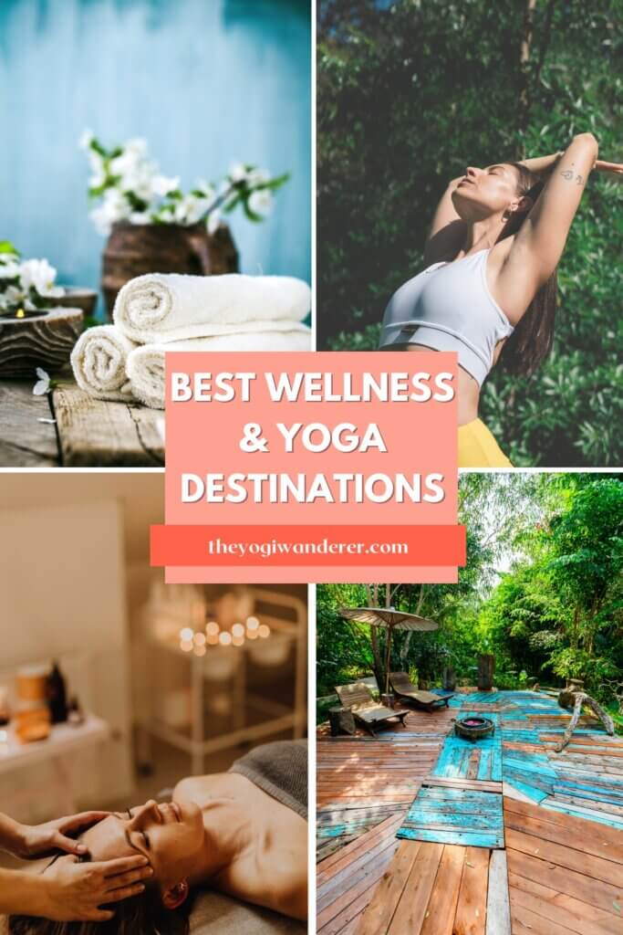 The ultimate list of the best wellness and yoga destinations around the world